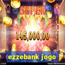 ezzebank jogo